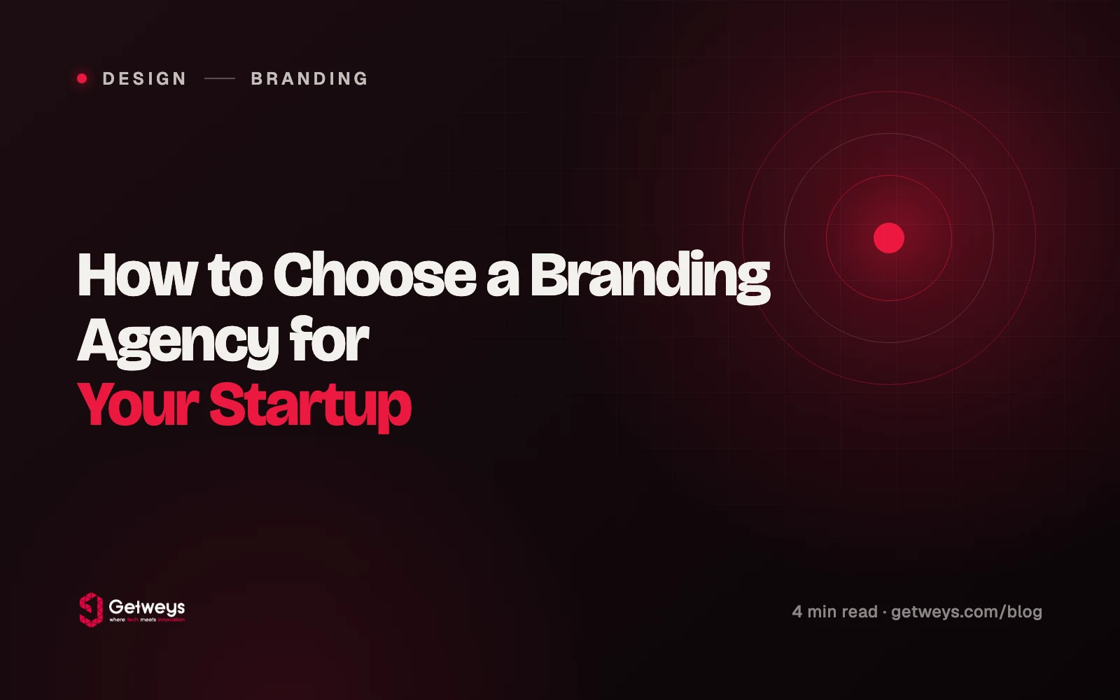 How to Choose a Branding Agency for Your Startup