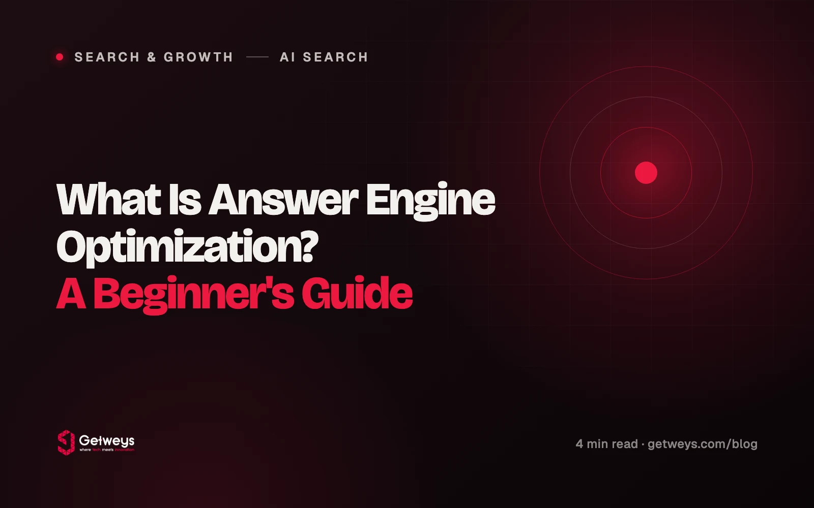 What Is Answer Engine Optimization? A Beginner's Guide