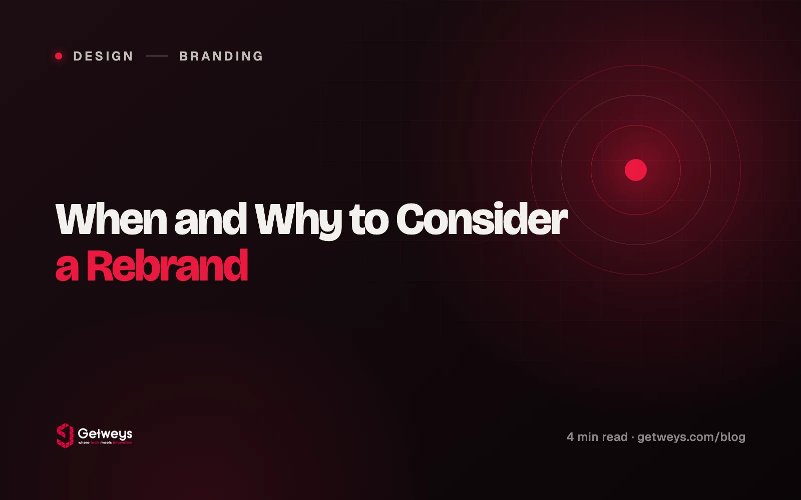 When and Why to Consider a Rebrand